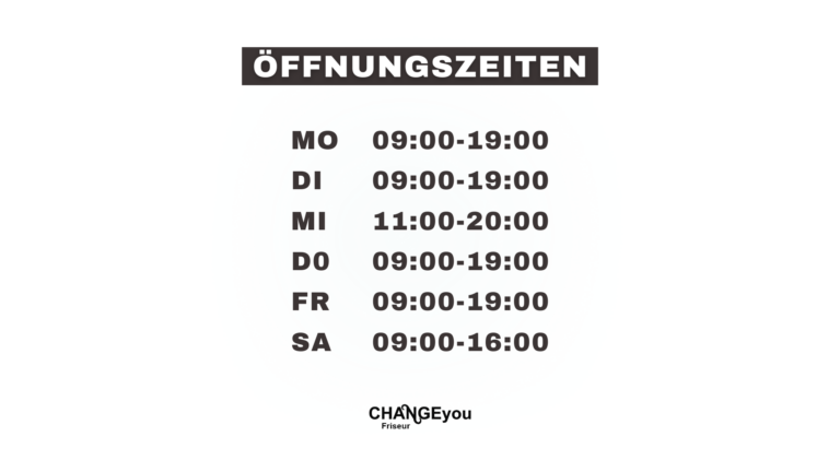 CHANGEyou Friseur - Öffnungszeiten München
