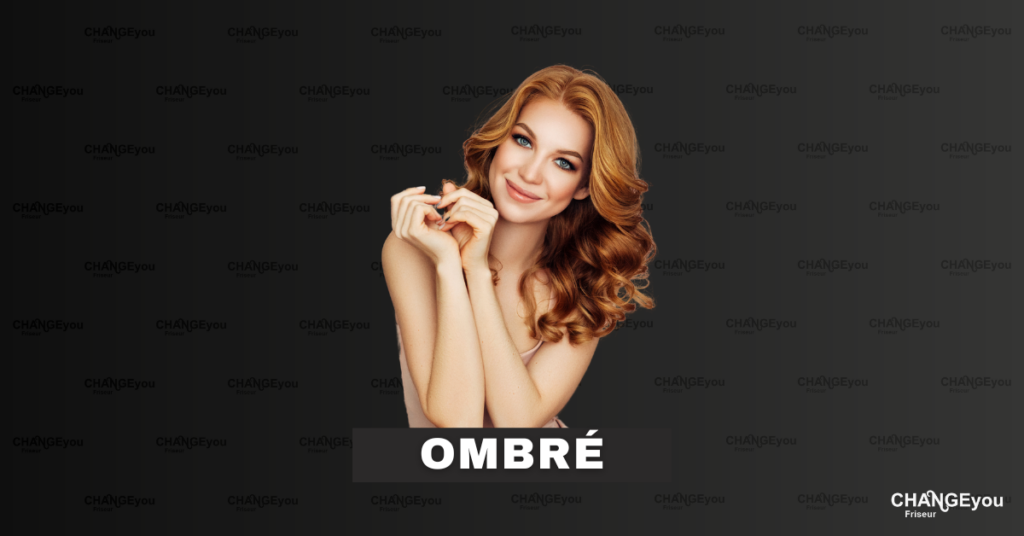 CHANGEyou Friseur - Ombre